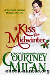 A Kiss for Midwinter by Courtney Milan