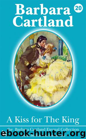 A Kiss for the King by Barbara Cartland