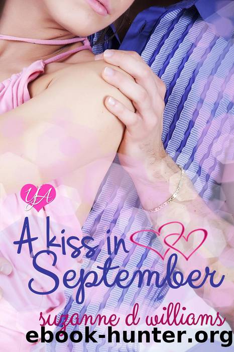 A Kiss in September by Suzanne D. Williams
