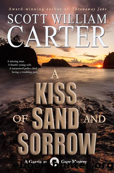 A Kiss of Sand and Sorrow by Scott William Carter