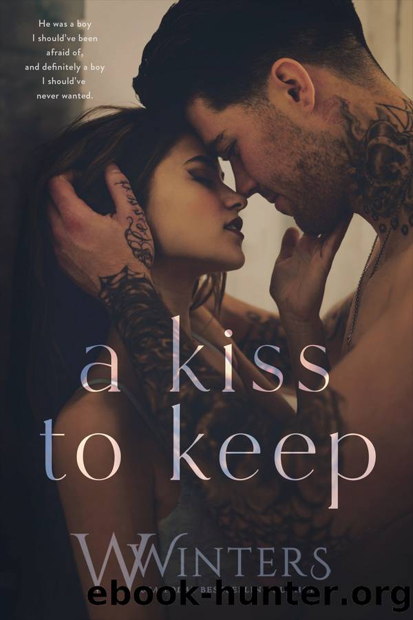 A Kiss to Keep by W. Winters