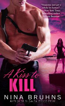 A Kiss to Kill by Bruhns Nina