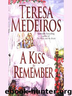 A Kiss to Remember by Teresa Medeiros