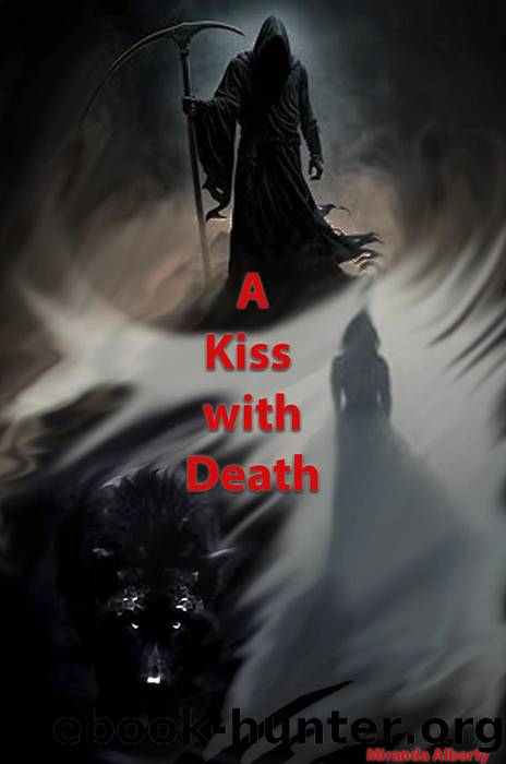 A Kiss with Death by Miranda Alberty