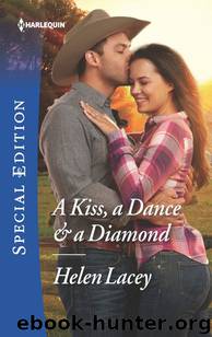 A Kiss, a Dance & a Diamond by Helen Lacey