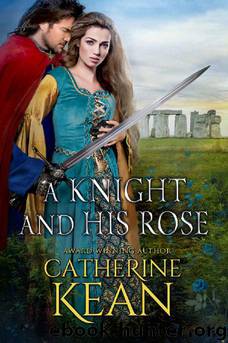 A Knight and His Rose by Catherine Kean