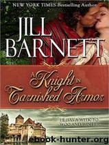 A Knight in Tarnished Armor by Jill Barnett