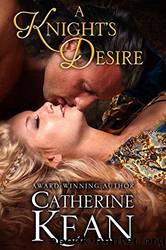 A Knight's Desire by Catherine Kean