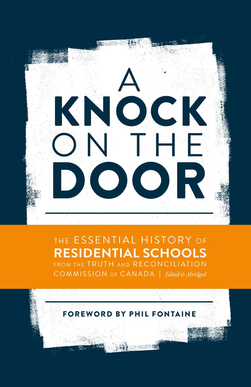 A Knock on the Door by Truth & Reconciliation Commission of Canada;