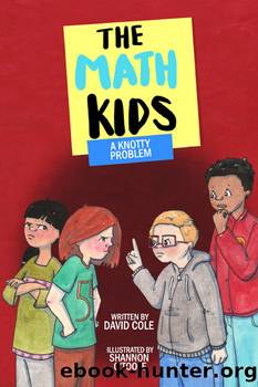 A Knotty Problem by David Cole