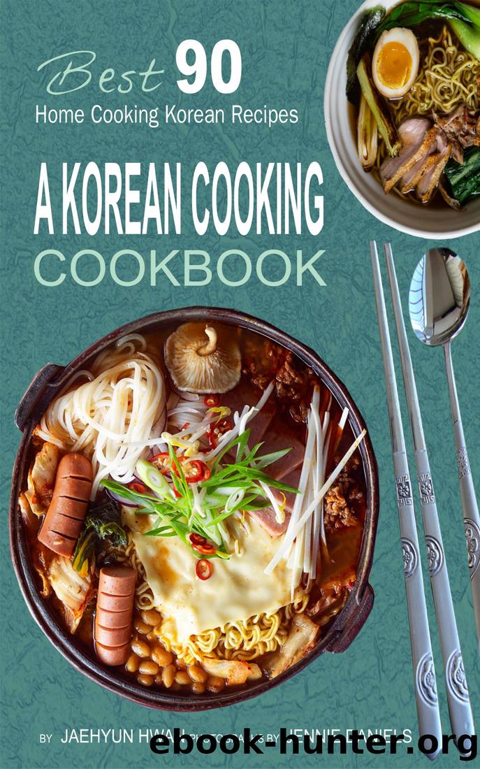 A Korean Cooking Cookbook by Jaehyun Hwan