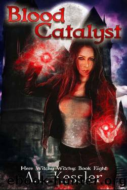 A L Kessler - 09 Blood Catalyst by A L Kessler