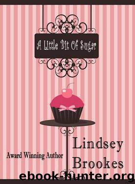 A LITTLE BIT OF SUGAR by Brookes Lindsey