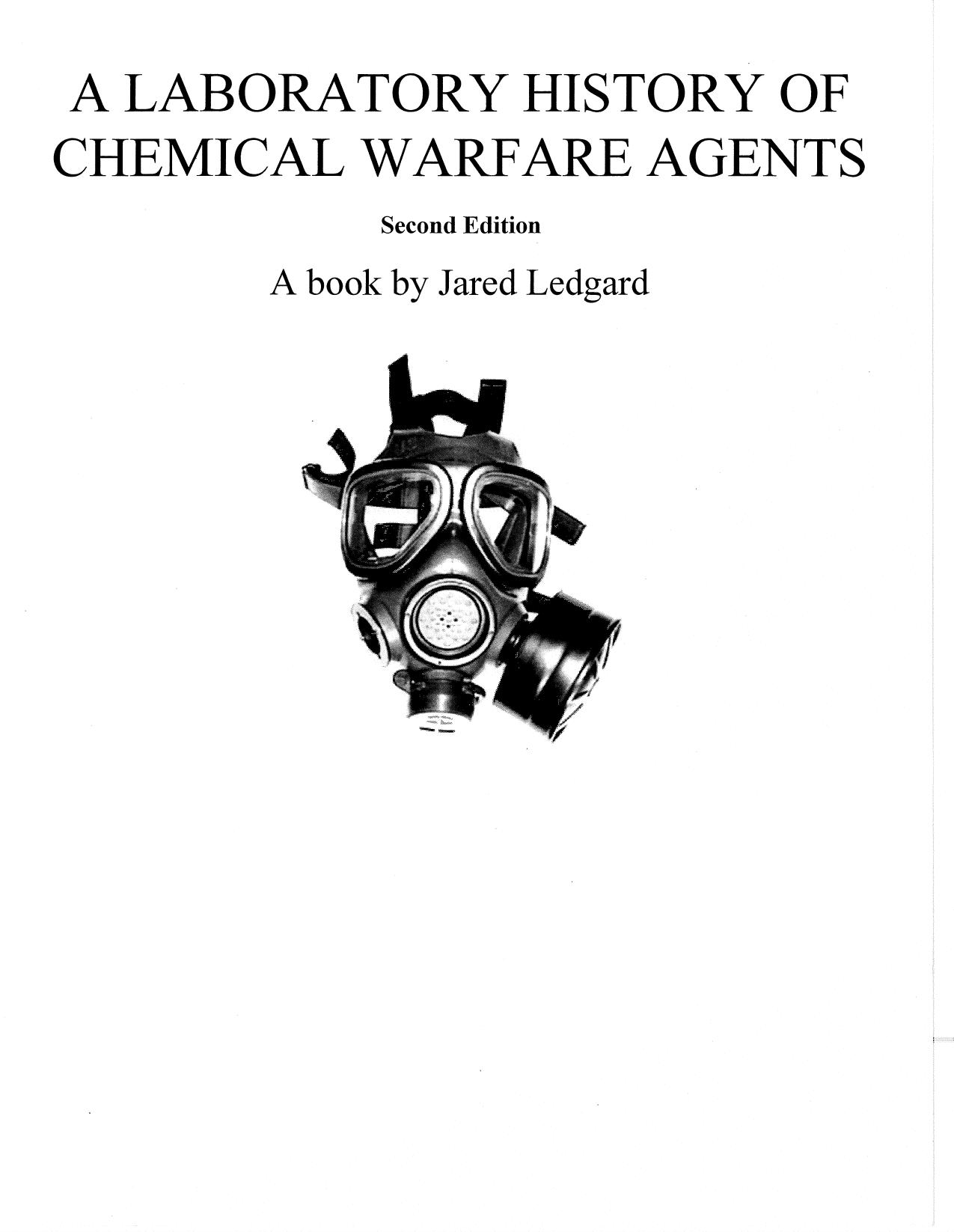 A Laboratory History of Chemical Warfare Agents (Repost) by Unknow
