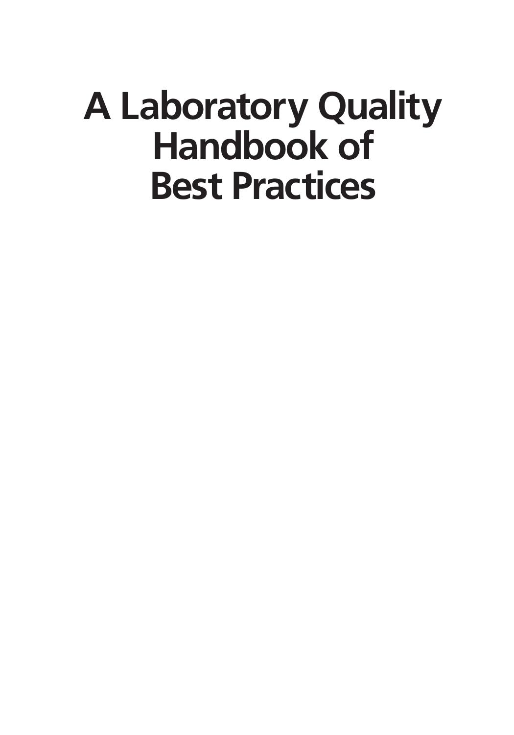 A Laboratory Quality Handbook of Best Practices & Relevant Regulations by Donald C. Singer