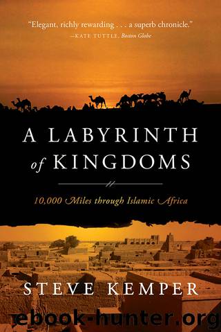 A Labyrinth of Kingdoms by Steve Kemper