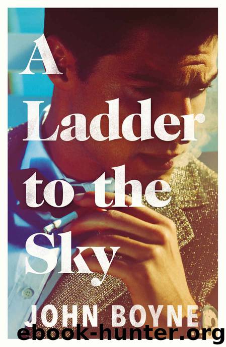 A Ladder to the Sky by John Boyne