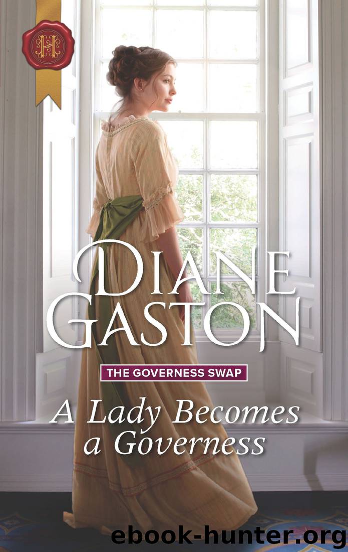 A Lady Becomes a Governess by Diane Gaston