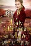 A Lady Defying All for Love by Bridget Barton