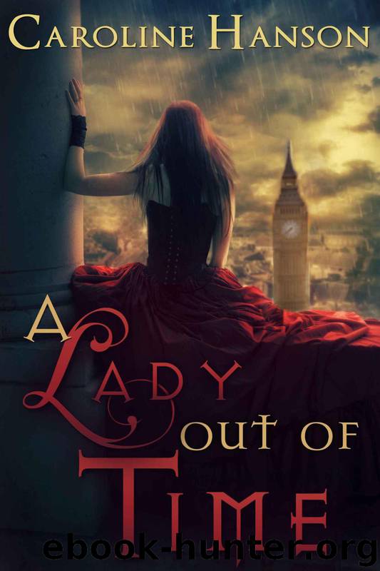 A Lady Out of Time (Helen Foster) by Hanson Caroline