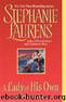 A Lady of His Own (Bas 4) by Stephanie Laurens