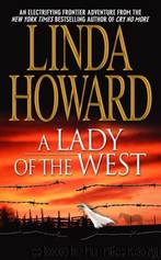 A Lady of the West (1990) by Linda Howard