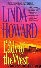 A Lady of the West by Linda Howard