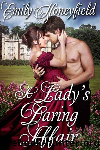 A Lady's Daring Affair by Honeyfield Emily
