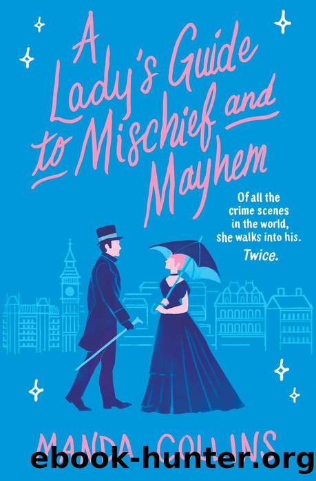 A Lady's Guide to Mischief and Mayhem by Manda Collins