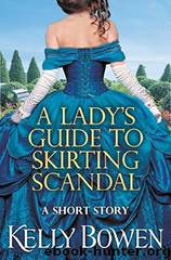 A Lady's Guide to Skirting Scandal by Kelly Bowen