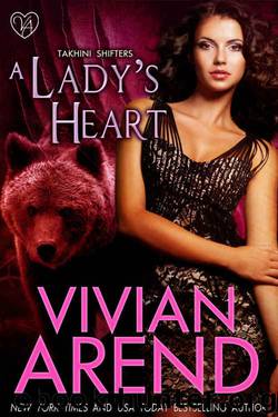 A Lady's Heart (Takhini Shifters Book 3) by Vivian Arend
