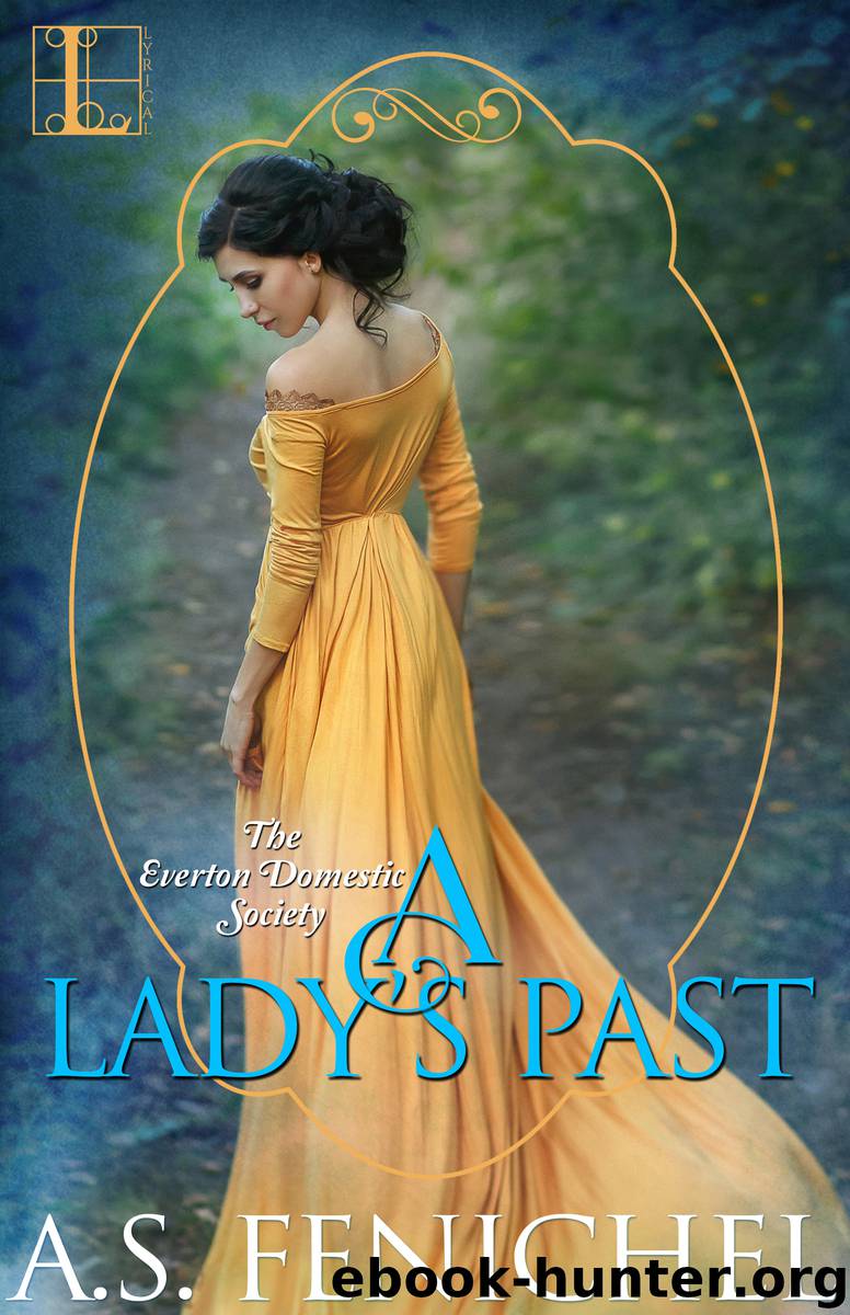 A Lady's Past by A.S. Fenichel