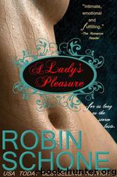 A Lady's Pleasure by Robin Schone