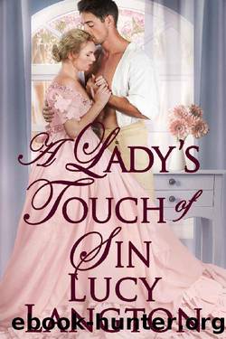 A Lady's Touch of Sin: A Historical Regency Romance Book by Lucy Langton