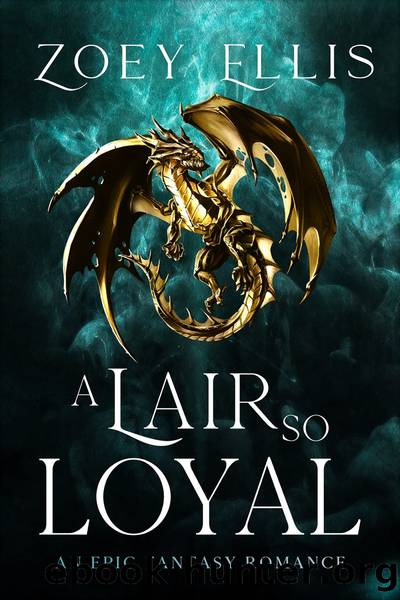 A Lair So Loyal by Zoey Ellis