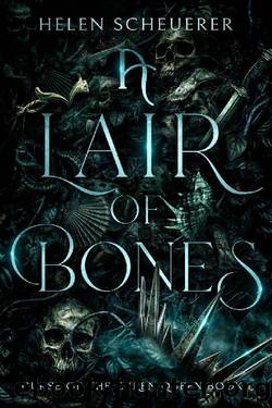 A Lair of Bones (Curse of the Cyren Queen Book 1) by Helen Scheuerer