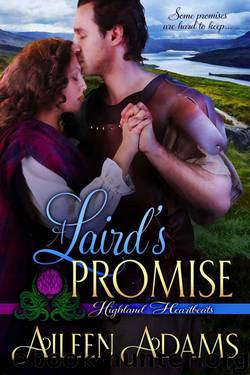 A Laird's Promise (Highland Heartbeats Book 1) by Aileen Adams