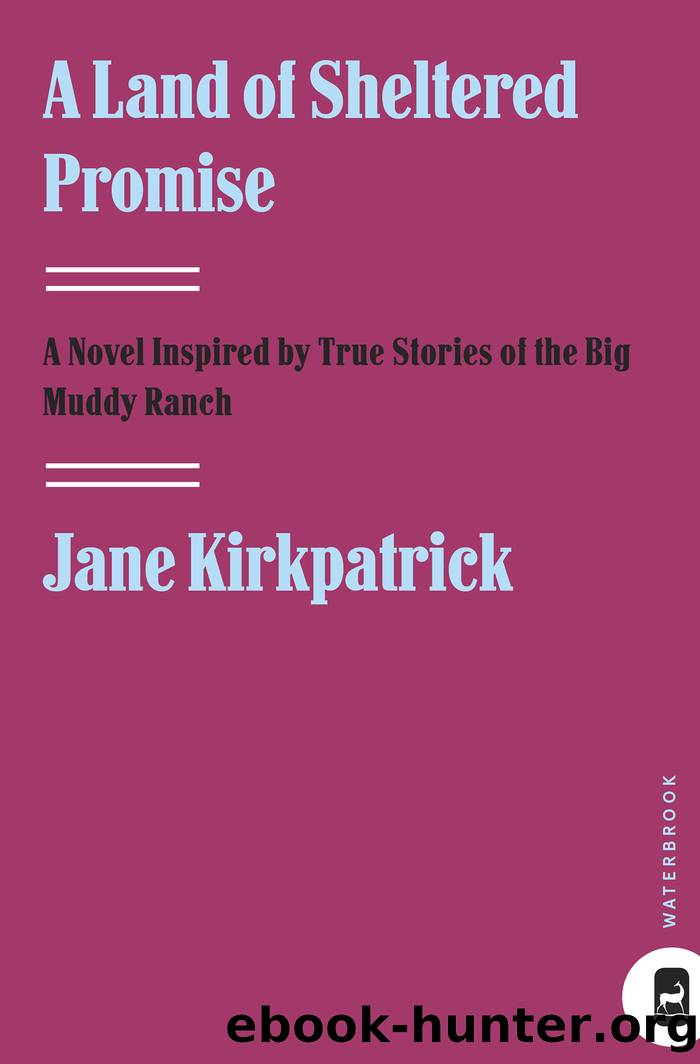 A Land of Sheltered Promise by Jane Kirkpatrick