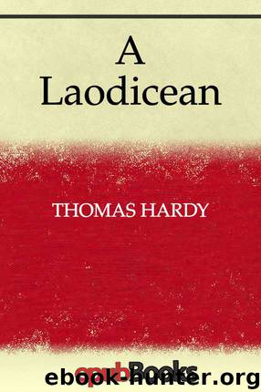 A Laodicean by Thomas Hardy