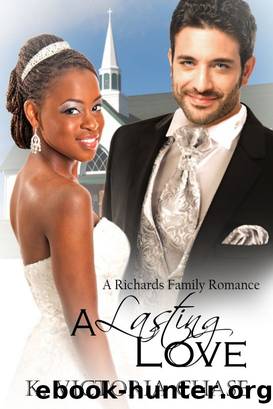 A Lasting Love (A Richards Family Romance) by K. Victoria Chase