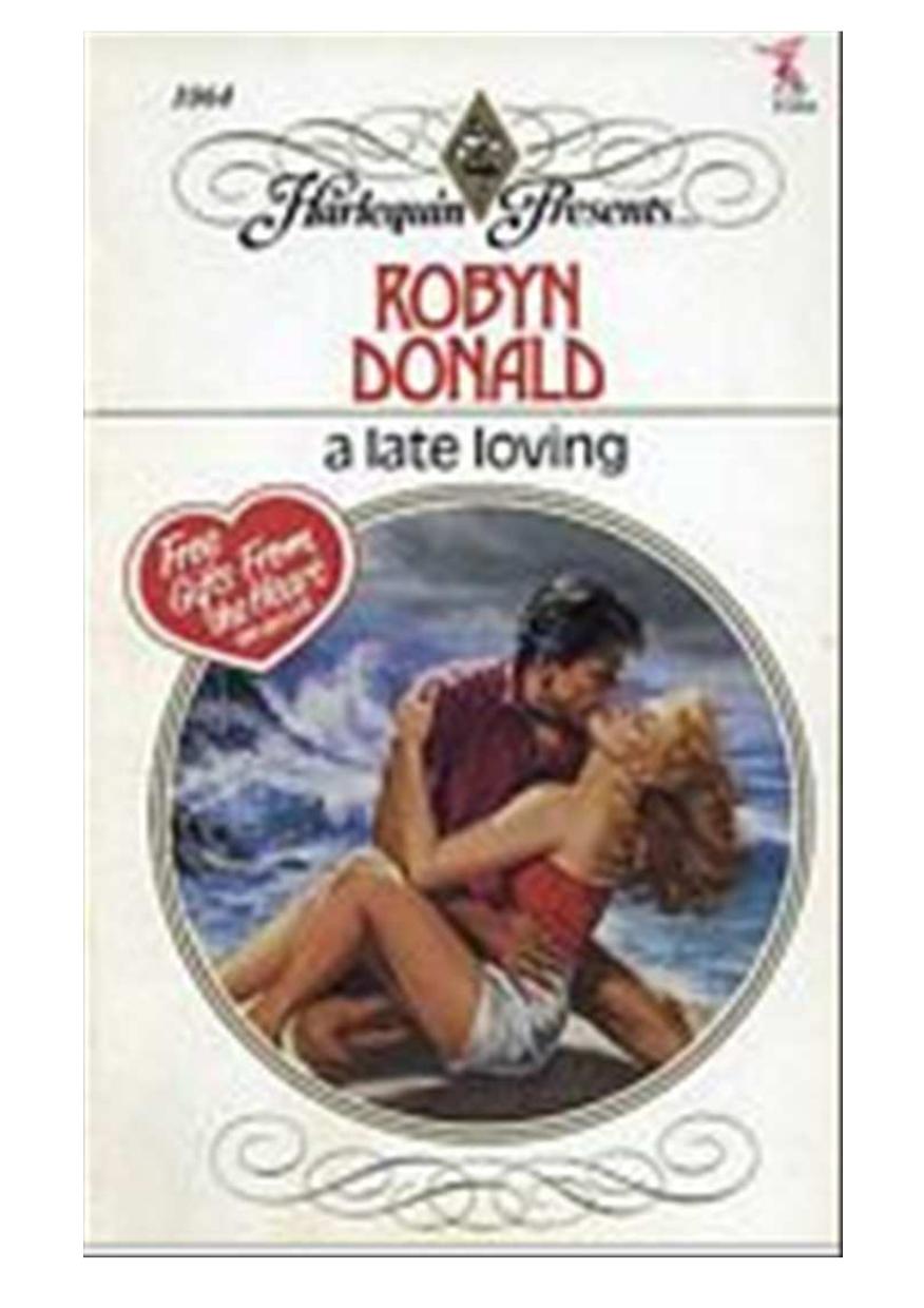 A Late Loving by Donald Robyn