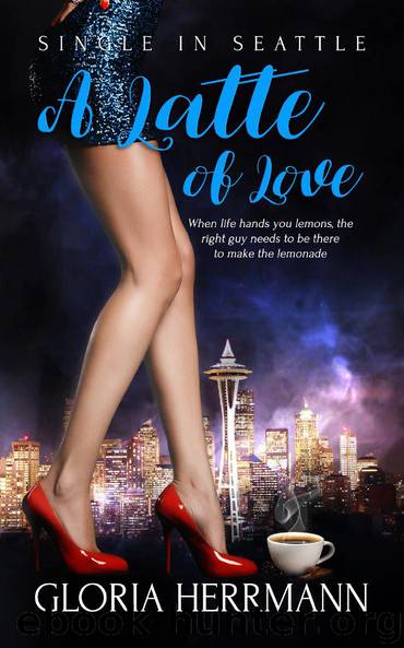 A Latte of Love by Gloria Herrmann