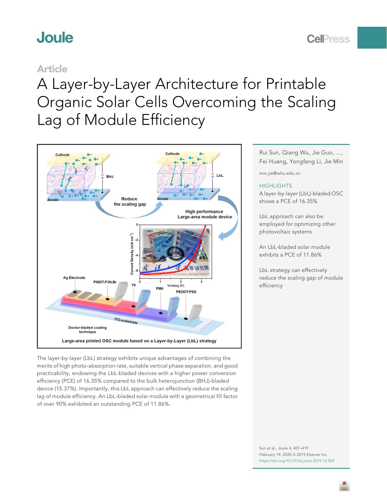 A Layer-by-Layer Architecture for Printable Organic Solar Cells Overcoming the Scaling Lag of Module Efficiency by Rui Sun