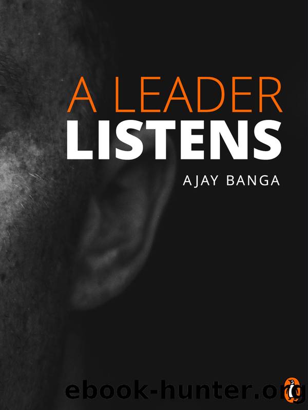 A Leader Listens by Ajay Banga