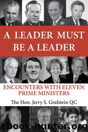 A Leader Must Be a Leader by Jerry S Grafstein