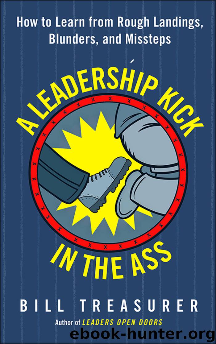 A Leadership Kick in the Ass by Bill Treasurer