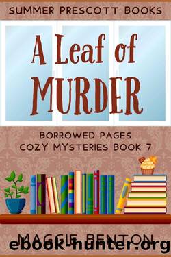 A Leaf of Murder by Maggie Benton