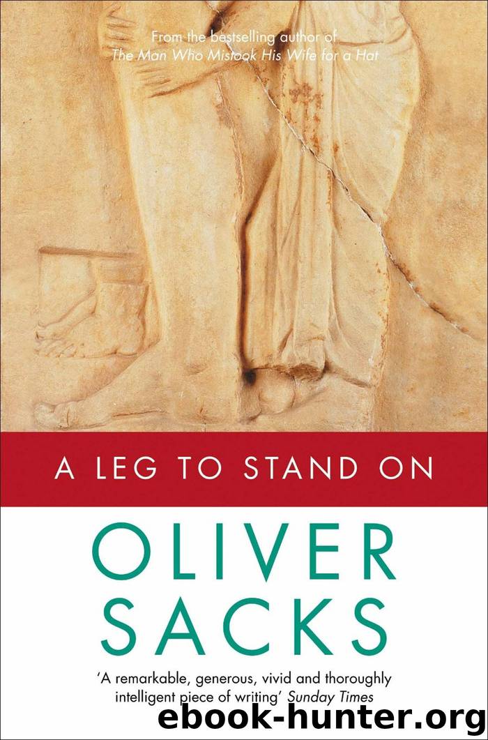 A Leg to Stand On by Oliver Sacks