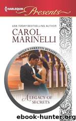 A Legacy of Secrets by Carol Marinelli