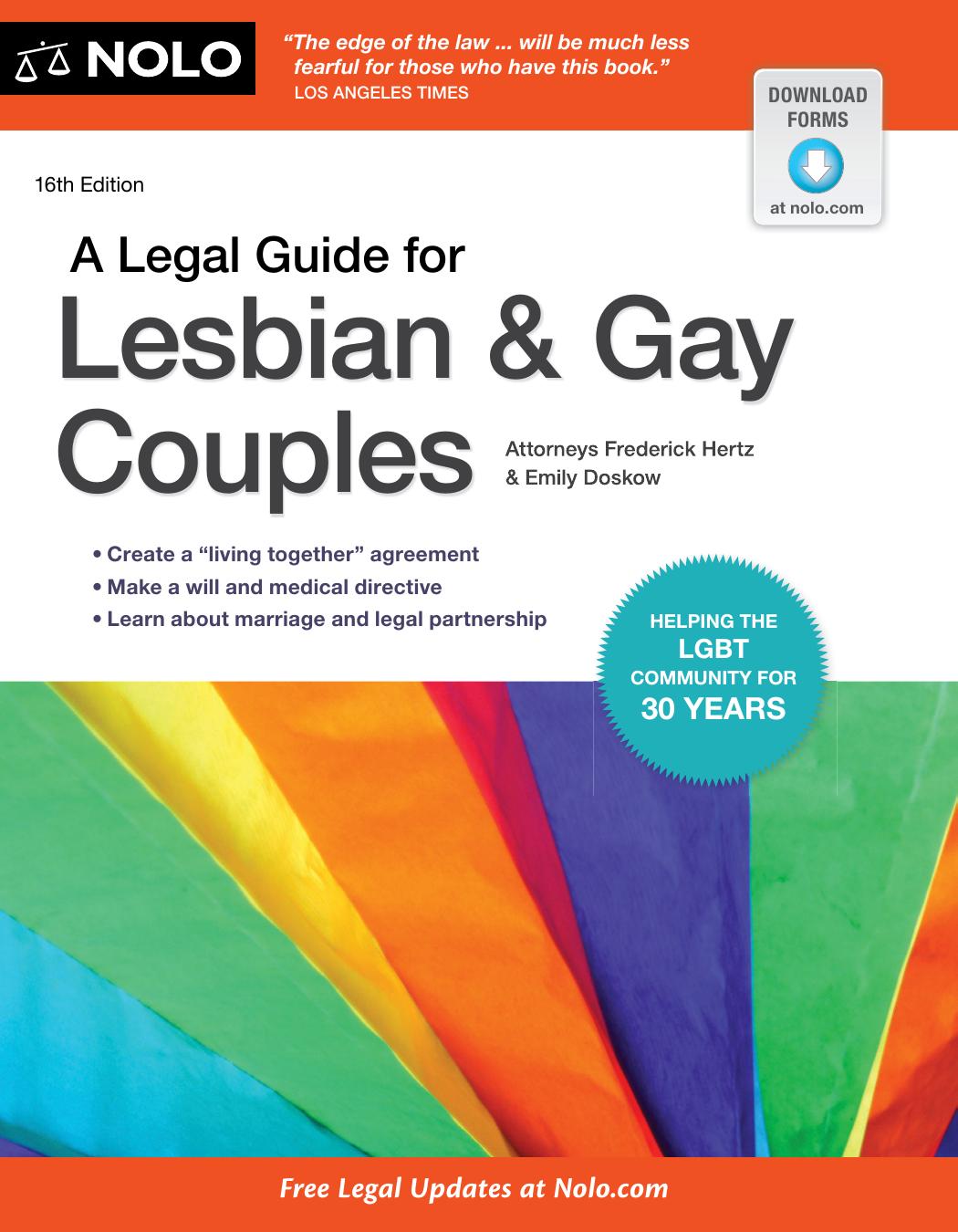A Legal Guide for Lesbian & Gay Couples by Denis Clifford Attorney Frederick Hertz Attorney Emily Doskow Attorney